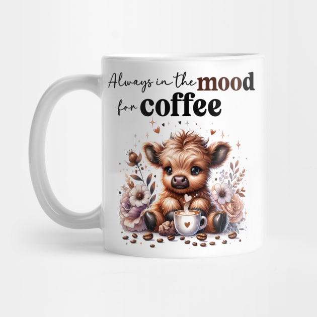 Always in the MOOd for Coffee by Teresa's Store 1